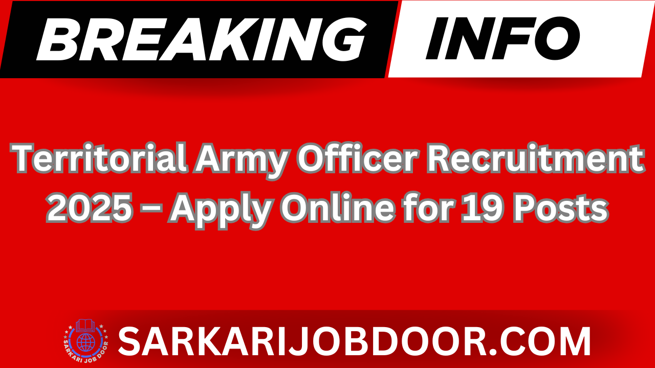 Territorial Army Officer Recruitment 2025