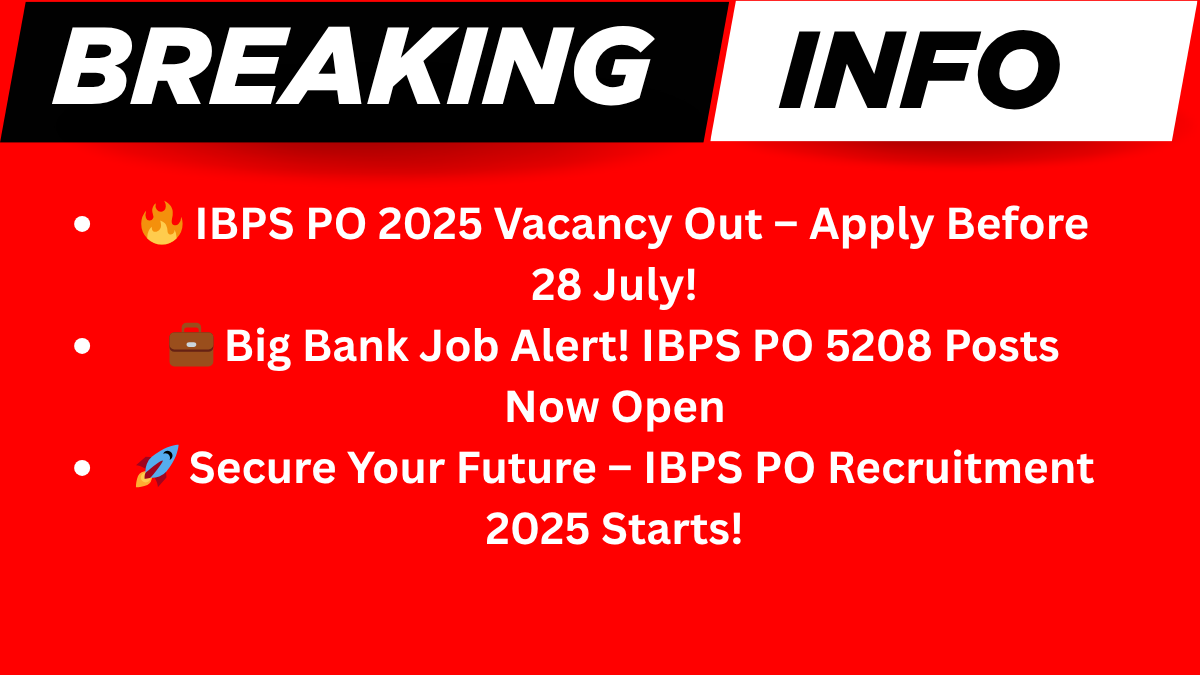 IBPS PO Recruitment 2025