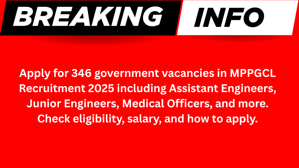 MPPGCL Recruitment 2025