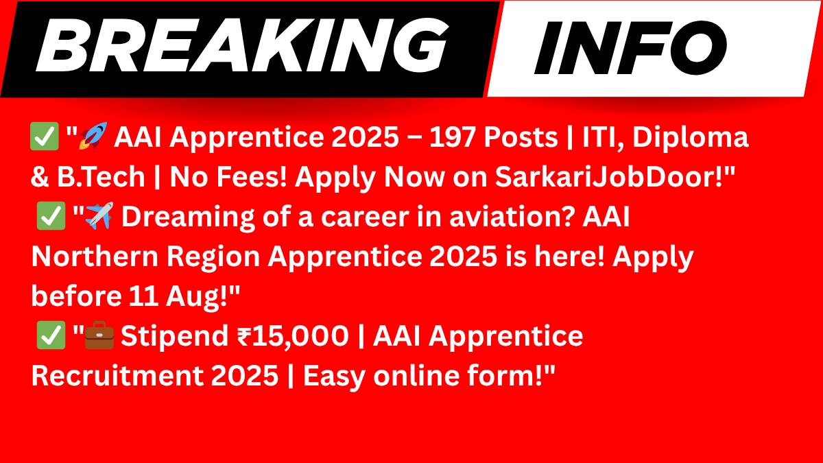 AAI Northern Region Apprentice 2025