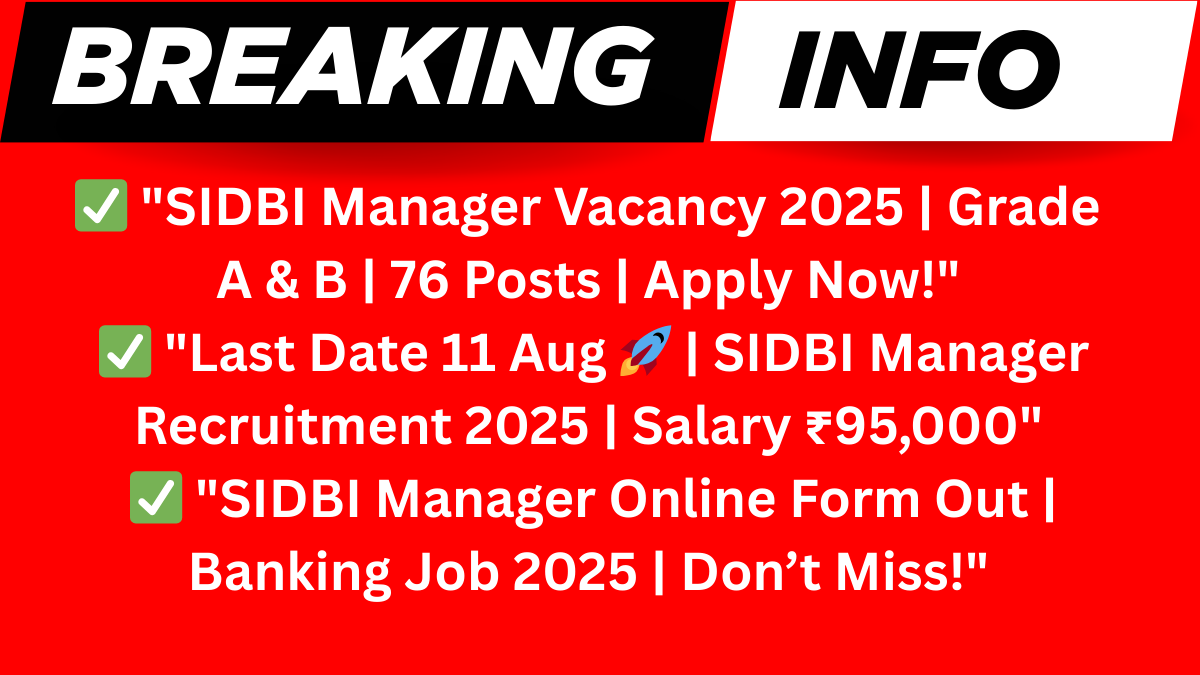 SIDBI Manager Recruitment 2025