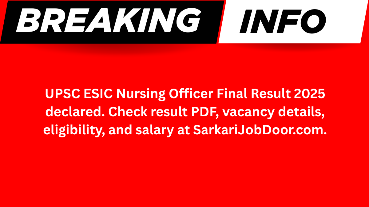 UPSC ESIC Nursing Officer Final Result 2025