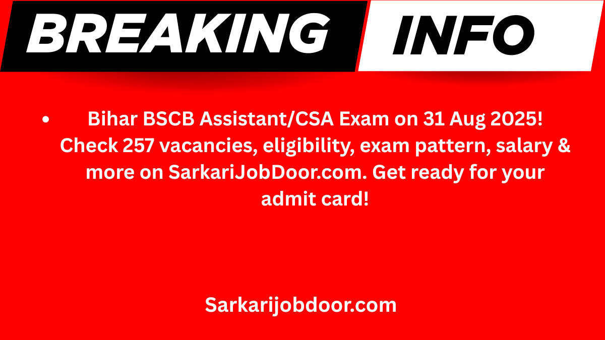 Bihar BSCB Assistant/CSA Exam