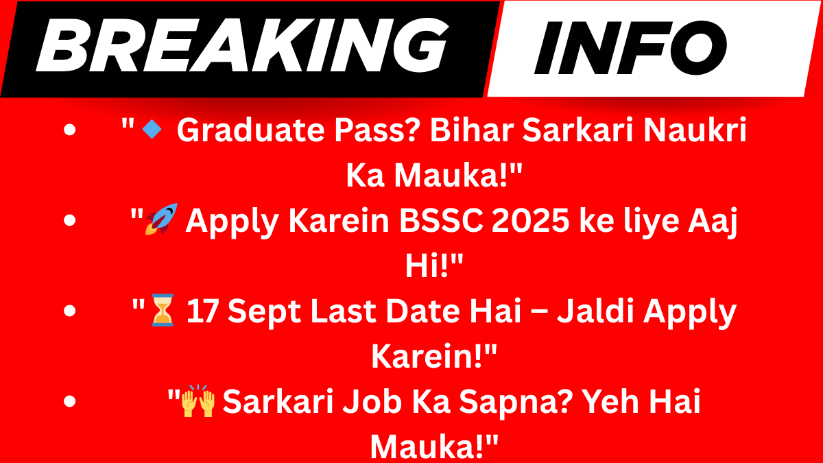 Bihar BSSC 4th Graduate Level Recruitment 2025
