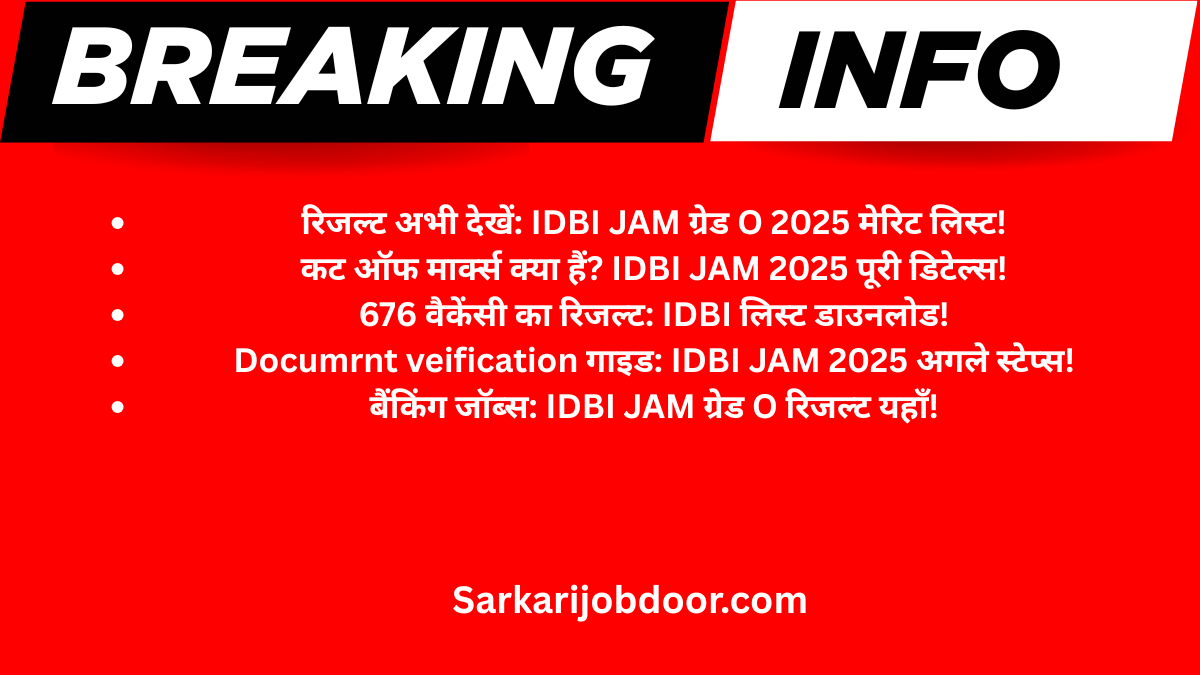 IDBI Bank JAM Grade O Final Result 2025