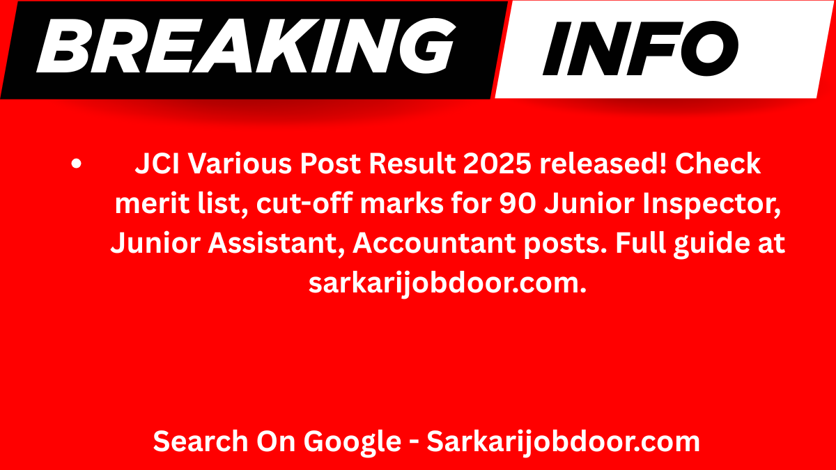 JCI Various Post Result 2025