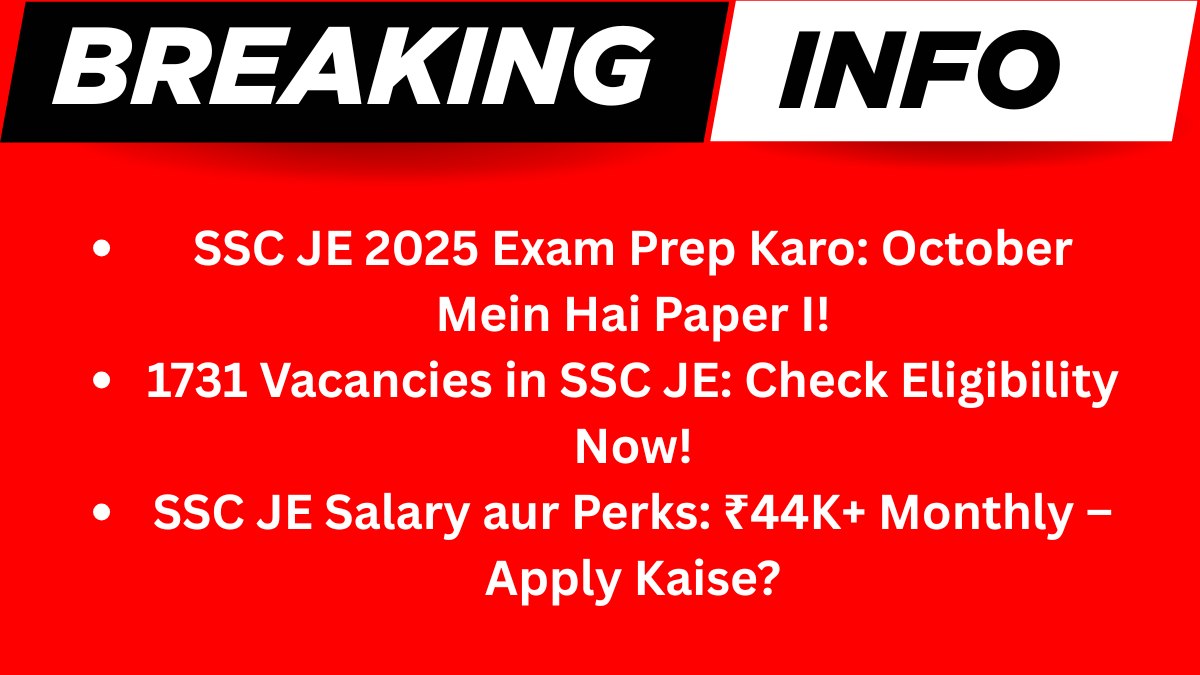 SSC JE Recruitment 2025