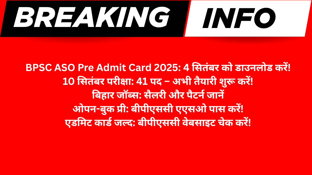 BPSC ASO Pre Admit Card 2025