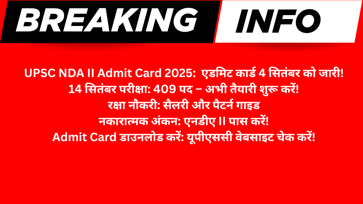 UPSC NDA II Admit Card 2025