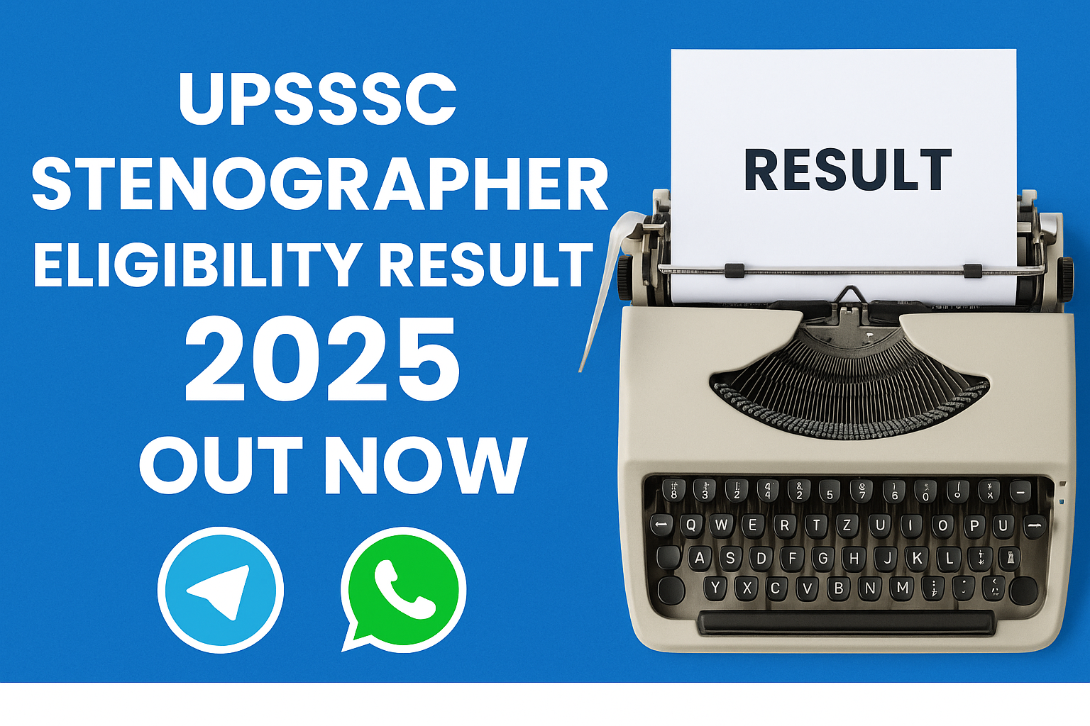 UPSSSC Stenographer Eligibility Result 2025