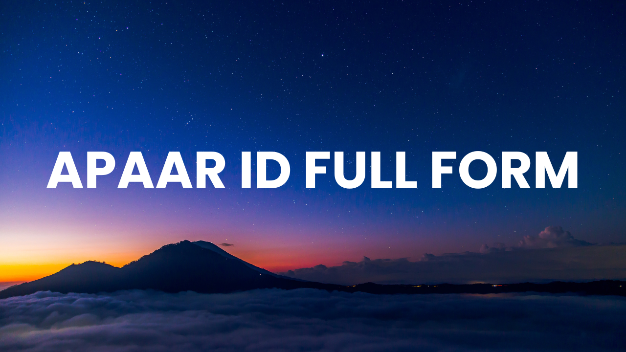 APAAR ID Full Form
