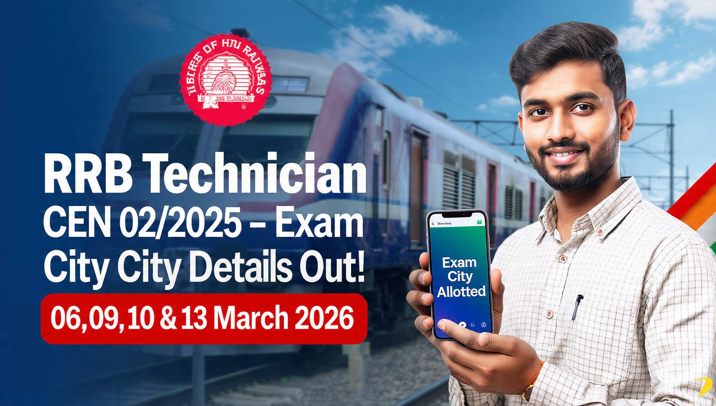 RRB Technician Exam City Details 2026