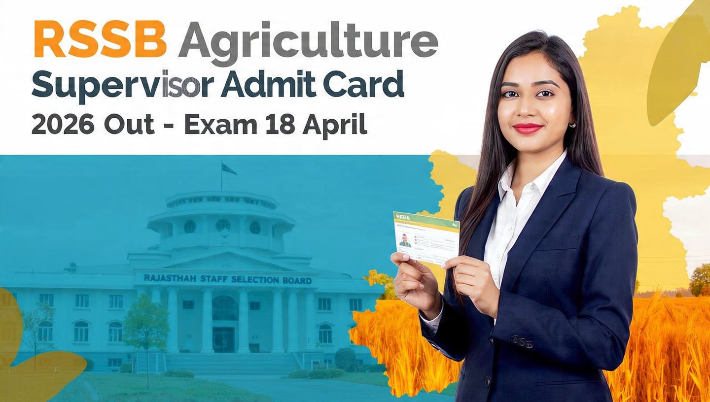 RSSB Agriculture Supervisor Admit Card 2026