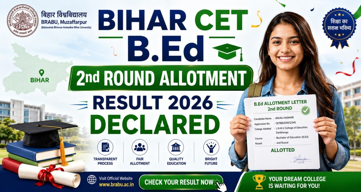 Bihar CET B.Ed 2nd Round Allotment Result 2026